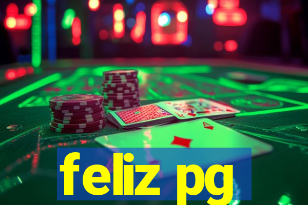 feliz pg